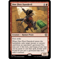 Dire Fleet Daredevil - The Lost Caverns of Ixalan: Commander Thumb Nail