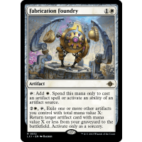 Fabrication Foundry - The Lost Caverns of Ixalan Thumb Nail