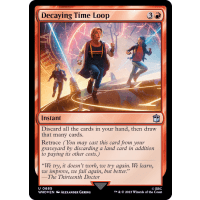 Decaying Time Loop (Surge Foil) - Universes Beyond: Doctor Who Variants Thumb Nail