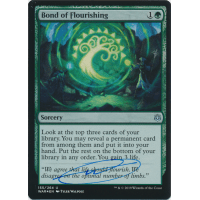 Bond of Flourishing FOIL Signed by Tyler Walpole - War of the Spark Thumb Nail