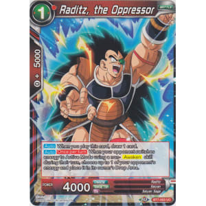 Raditz, the Oppressor