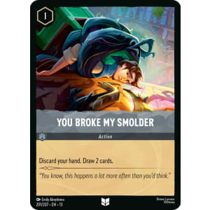 You Broke My Smolder