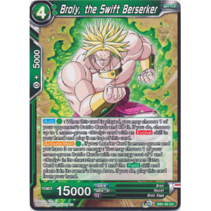 Broly, the Swift Berserker