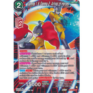 Gamma 1 & Gamma 2, Arrival of Heroes