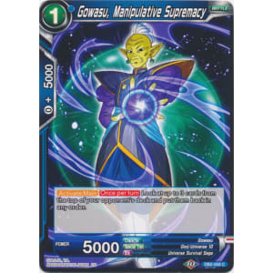 Gowasu, Manipulative Supremacy