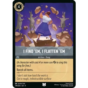 I Find 'Em, I Flatten 'Em