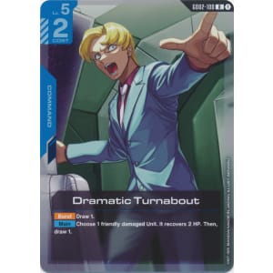 Dramatic Turnabout (GD02-100)