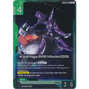 Kikeroga (MS Mode) (GQ) (GD04-022)