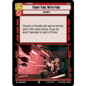 Fight Fire With Fire