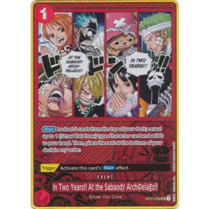 In Two Years!! At the Sabaody Archipelago!! (One Piece 2nd Anniversary Set)
