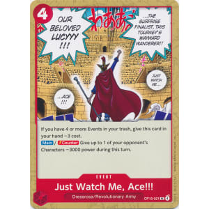 Just Watch Me, Ace!!!