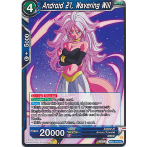 Android 21, Wavering Will