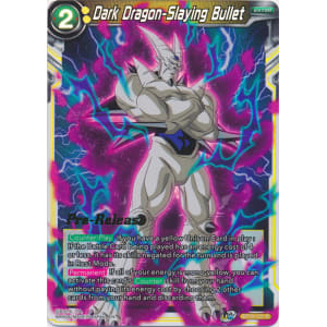 Dark Dragon-Slaying Bullet (Prerelease Promo)