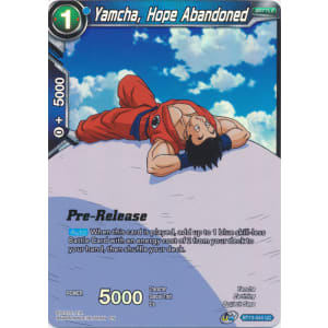 Yamcha, Hope Abandoned (Prerelease Promo)