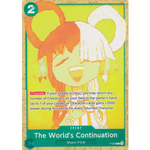The World's Continuation (P-059) (Uta Deck Battle) (Yellow Background)