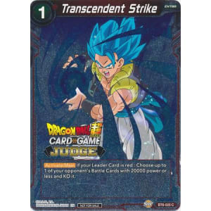 Transcendent Strike (Judge Promo)
