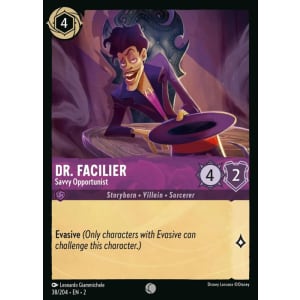 Dr. Facilier - Savvy Opportunist