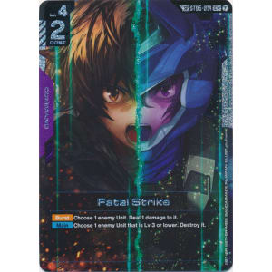 Fatal Strike (ST05-014) (SP)