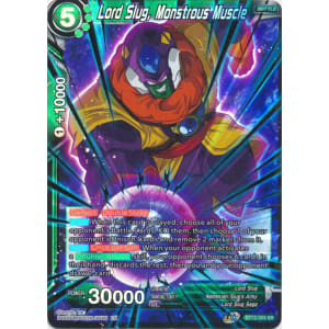 Lord Slug, Monstrous Muscle