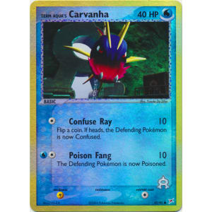 Team Aqua's Carvanha - 47/95 (Reverse Foil)