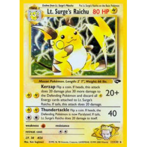 Lt. Surge's Raichu - 11/132