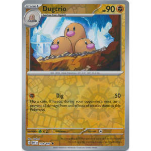 Dugtrio - 104/197 (Reverse Foil)