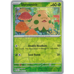 Shroomish - 006/162 (Reverse Foil)