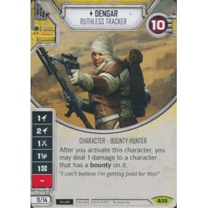 Dengar - Ruthless Tracker