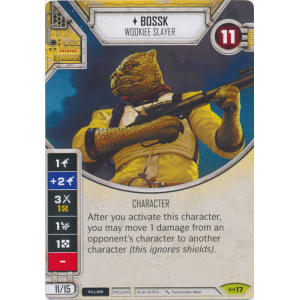 Bossk - Wookiee Slayer