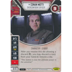 Conan Motti - Overconfident Officer