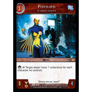 Firehawk, Flaming Justice