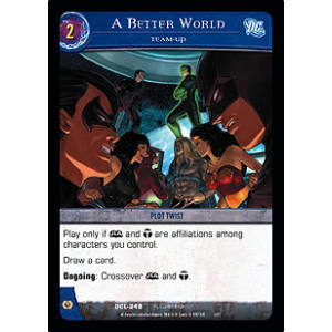 A Better World, Team-Up