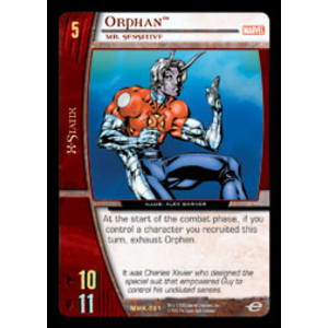 Orphan - Mr. Sensitive