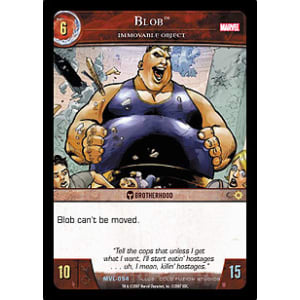 Blob, Immovable Object