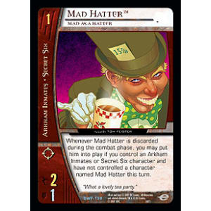 Mad Hatter, Mad as a Hatter