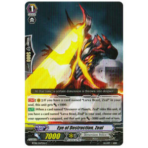 Eye of Destruction, Zeal