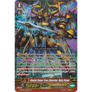 Bluish Flame True Liberator, Holy Flame
