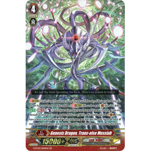 Genesis Dragon, Trans-else Messiah