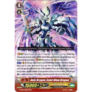 Holy Dragon, Saint Blow Dragon