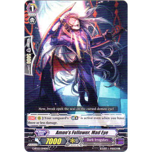 Amon's Follower, Mad Eye