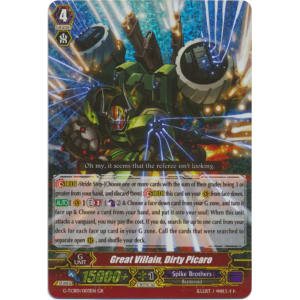 Great Villain, Dirty Picaro