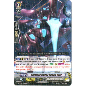Ultimate Raizer Speed-star
