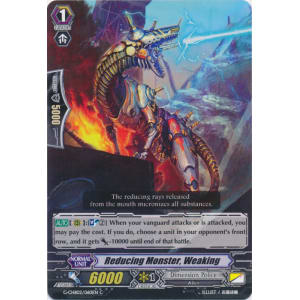 Reducing Monster, Weaking