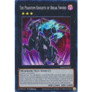 The Phantom Knights of Break Sword (Super Rare)
