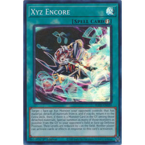 Xyz Encore (Super Rare)