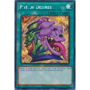 Pot of Desires (Platinum Secret Rare)