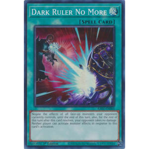 Dark Ruler No More (Super Rare)