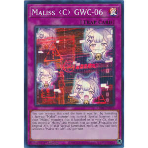 Maliss C GWC-06 (Super Rare)