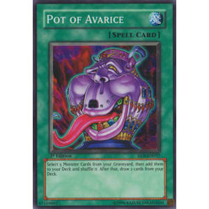 Pot of Avarice (Super Rare)