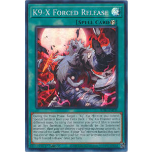 K9-X Forced Release